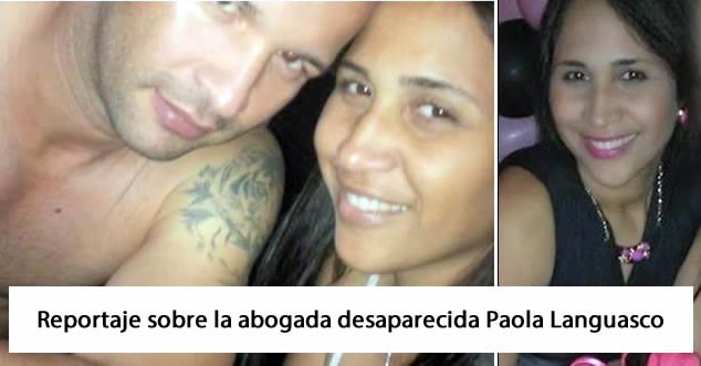 img reportaje abogada desaparecida paola languasco de facebook